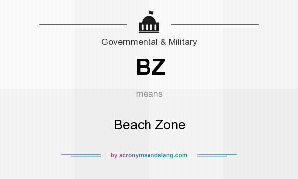 What does BZ mean? It stands for Beach Zone