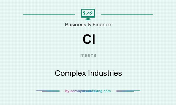 What does CI mean? It stands for Complex Industries