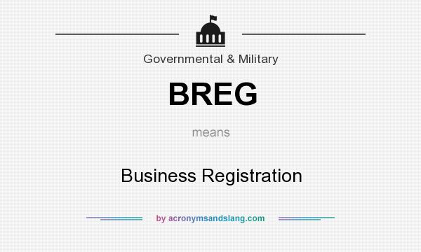 What does BREG mean? It stands for Business Registration
