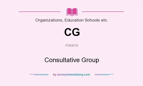 What does CG mean? It stands for Consultative Group