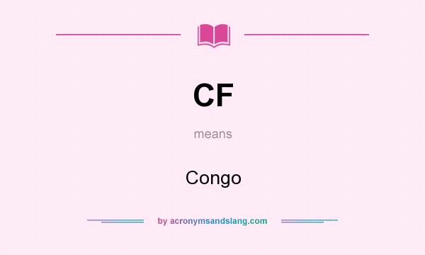 What does CF mean? It stands for Congo