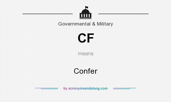 What does CF mean? It stands for Confer