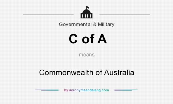 What does C of A mean? It stands for Commonwealth of Australia