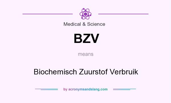 What does BZV mean? It stands for Biochemisch Zuurstof Verbruik