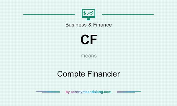 What does CF mean? It stands for Compte Financier