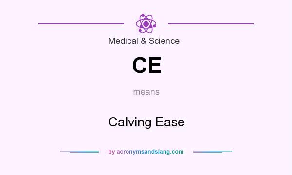 What does CE mean? It stands for Calving Ease