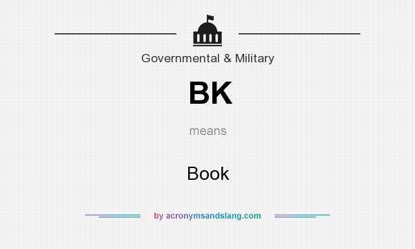 What does BK mean? It stands for Book