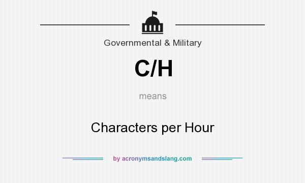 What does C/H mean? It stands for Characters per Hour