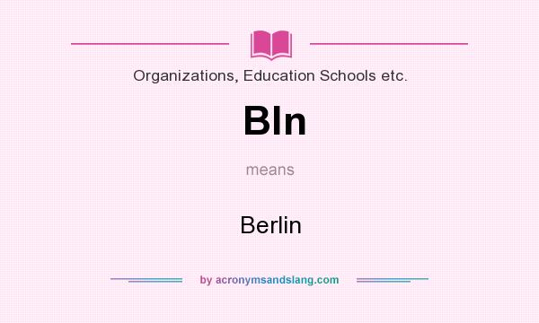 What does Bln mean? It stands for Berlin