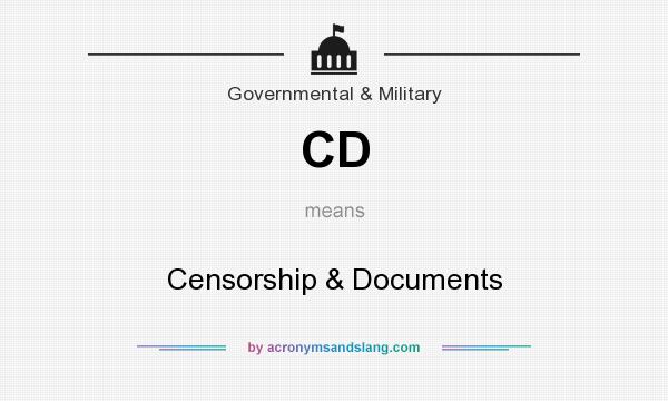 What does CD mean? It stands for Censorship & Documents