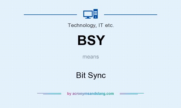 What does BSY mean? It stands for Bit Sync
