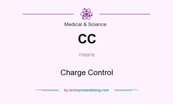 What does CC mean? It stands for Charge Control