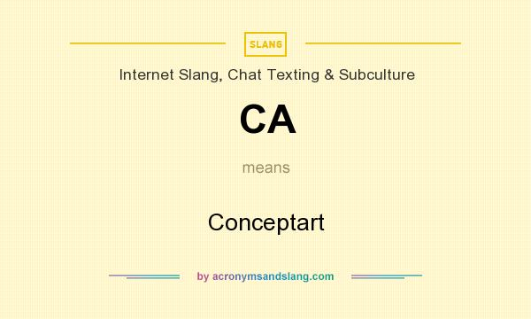 What does CA mean? It stands for Conceptart