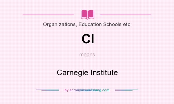 What does CI mean? It stands for Carnegie Institute