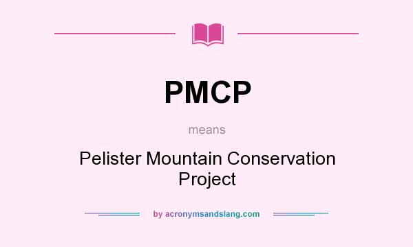 What does PMCP mean? It stands for Pelister Mountain Conservation Project