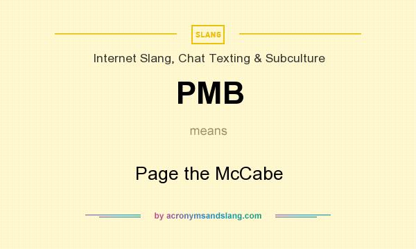 What does PMB mean? It stands for Page the McCabe