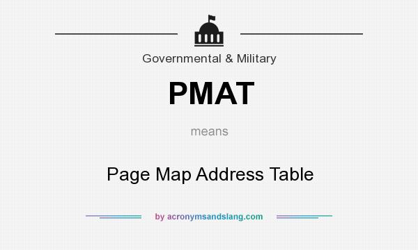 What does PMAT mean? It stands for Page Map Address Table