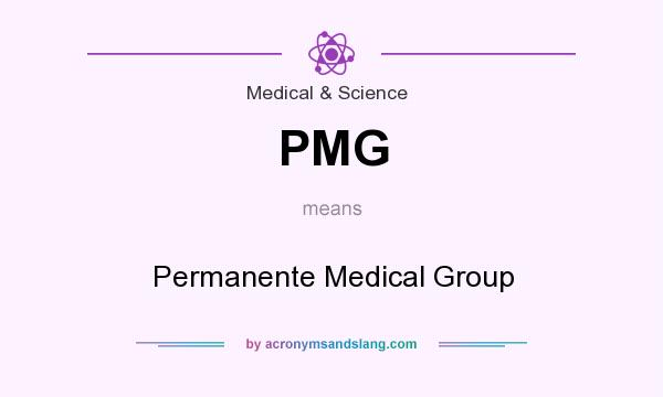 What does PMG mean? It stands for Permanente Medical Group