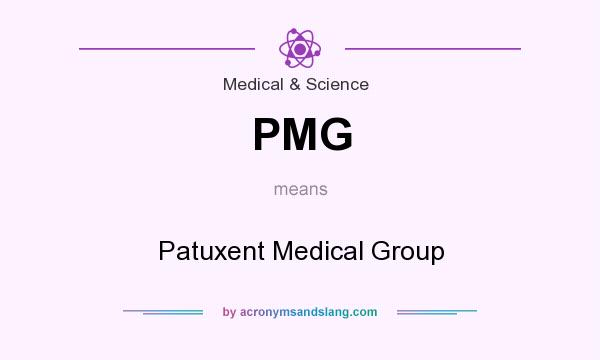 What does PMG mean? It stands for Patuxent Medical Group