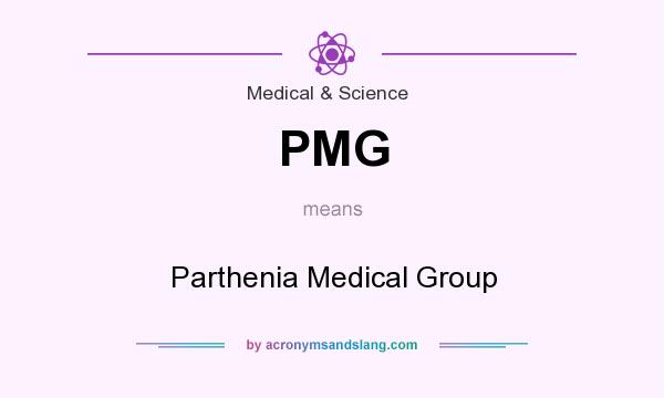 What does PMG mean? It stands for Parthenia Medical Group