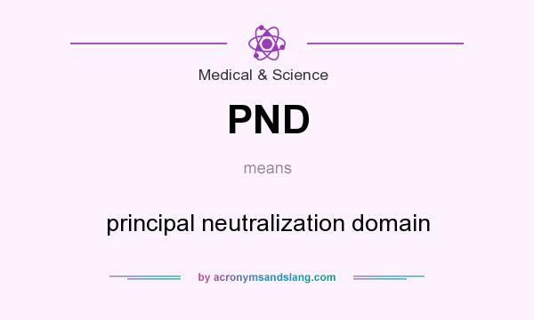 What does PND mean? It stands for principal neutralization domain