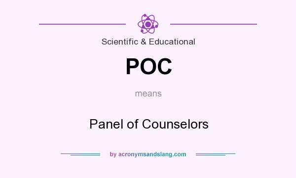 What does POC mean? It stands for Panel of Counselors