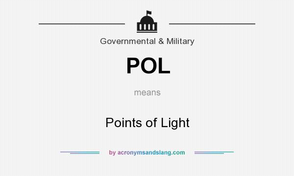 What does POL mean? It stands for Points of Light