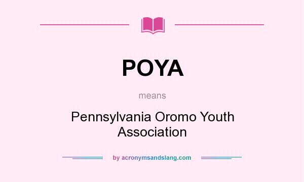 What does POYA mean? It stands for Pennsylvania Oromo Youth Association