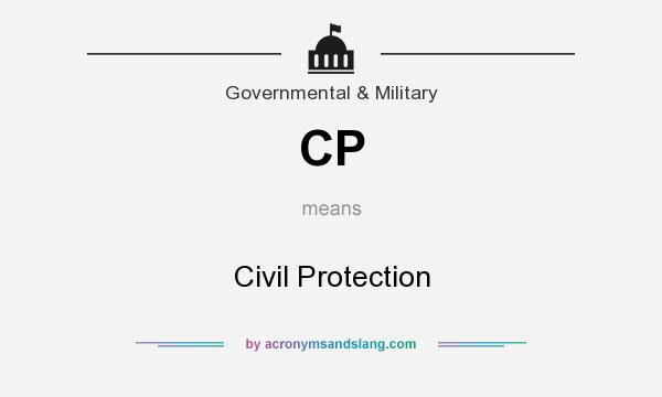 What does CP mean? It stands for Civil Protection