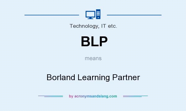 What does BLP mean? It stands for Borland Learning Partner