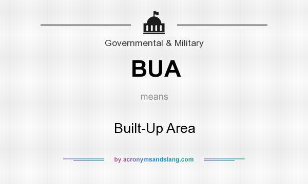 What does BUA mean? It stands for Built-Up Area
