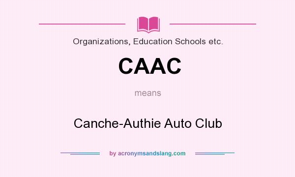 What does CAAC mean? It stands for Canche-Authie Auto Club
