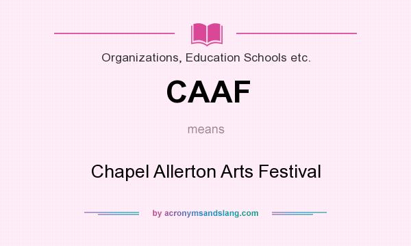 What does CAAF mean? It stands for Chapel Allerton Arts Festival