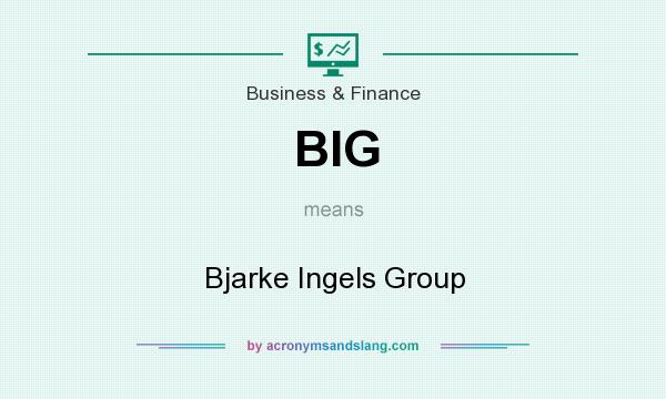What does BIG mean? It stands for Bjarke Ingels Group