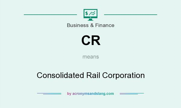 What does CR mean? It stands for Consolidated Rail Corporation