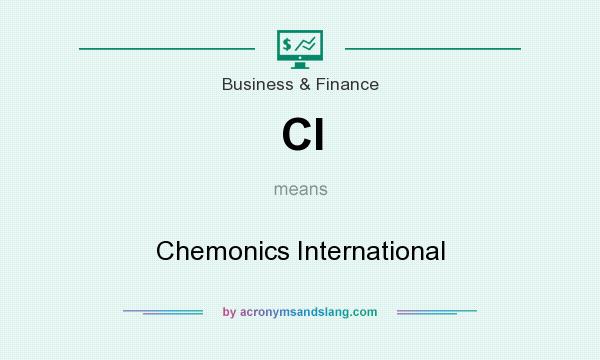 What does CI mean? It stands for Chemonics International