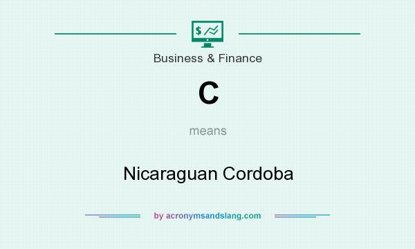 What does C mean? It stands for Nicaraguan Cordoba