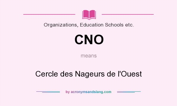 What does CNO mean? It stands for Cercle des Nageurs de l`Ouest