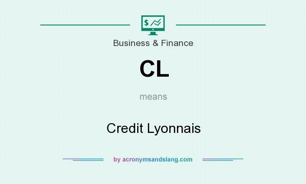 What does CL mean? It stands for Credit Lyonnais