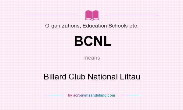 What does BCNL mean? It stands for Billard Club National Littau