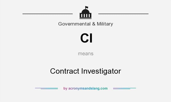 What does CI mean? It stands for Contract Investigator
