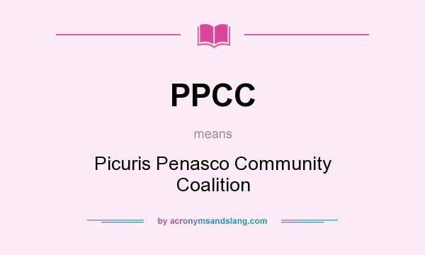 What does PPCC mean? It stands for Picuris Penasco Community Coalition