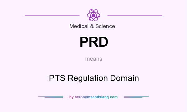 What does PRD mean? It stands for PTS Regulation Domain