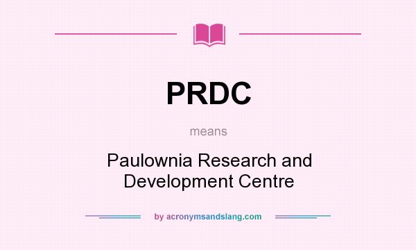 What does PRDC mean? It stands for Paulownia Research and Development Centre