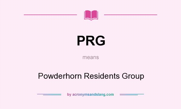 What does PRG mean? It stands for Powderhorn Residents Group