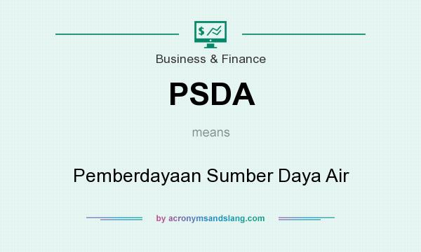 What does PSDA mean? It stands for Pemberdayaan Sumber Daya Air