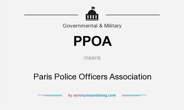 What does PPOA mean? It stands for Paris Police Officers Association