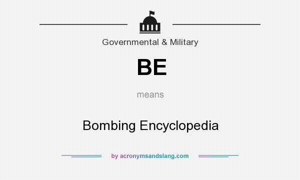 What does BE mean? It stands for Bombing Encyclopedia