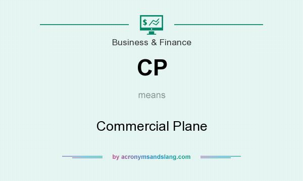 What does CP mean? It stands for Commercial Plane