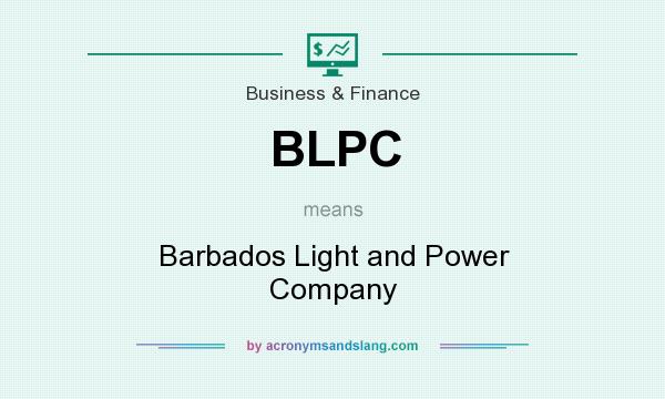 What does BLPC mean? It stands for Barbados Light and Power Company